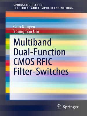 cover image of Multiband Dual-Function CMOS RFIC Filter-Switches